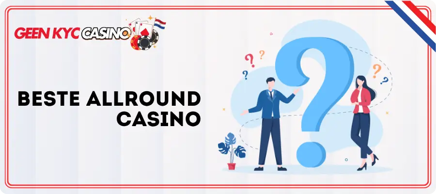 Beste allround Geen KYC casino