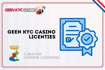 Licenties voor een Geen KYC casino