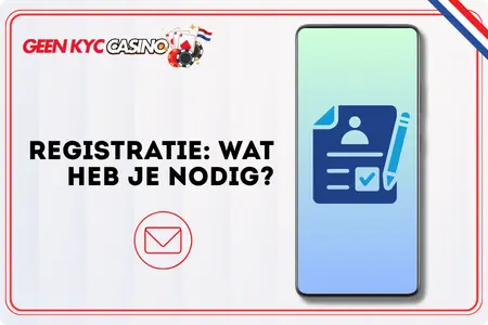 Registratie bij een Geen KYC casino
